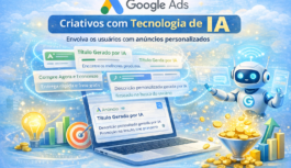 Como criar anúncios com IA no Google Ads (e aumentar sua performance de verdade) Como criar anúncios com IA no Google Ads (e aumentar sua performance de verdade)