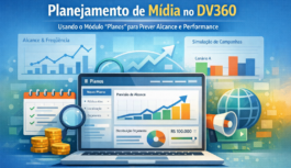 O que é o módulo “Planos” no DV360?